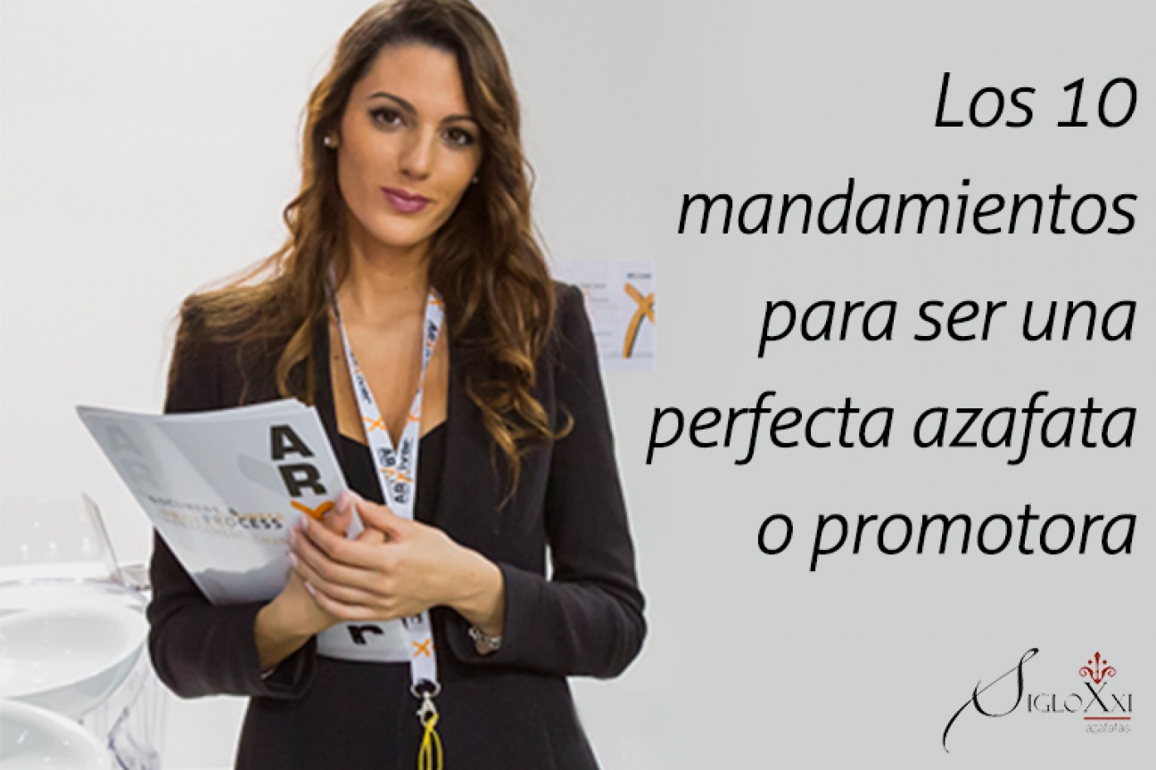 Los 10 mandamientos para ser una perfecta azafata o promotora