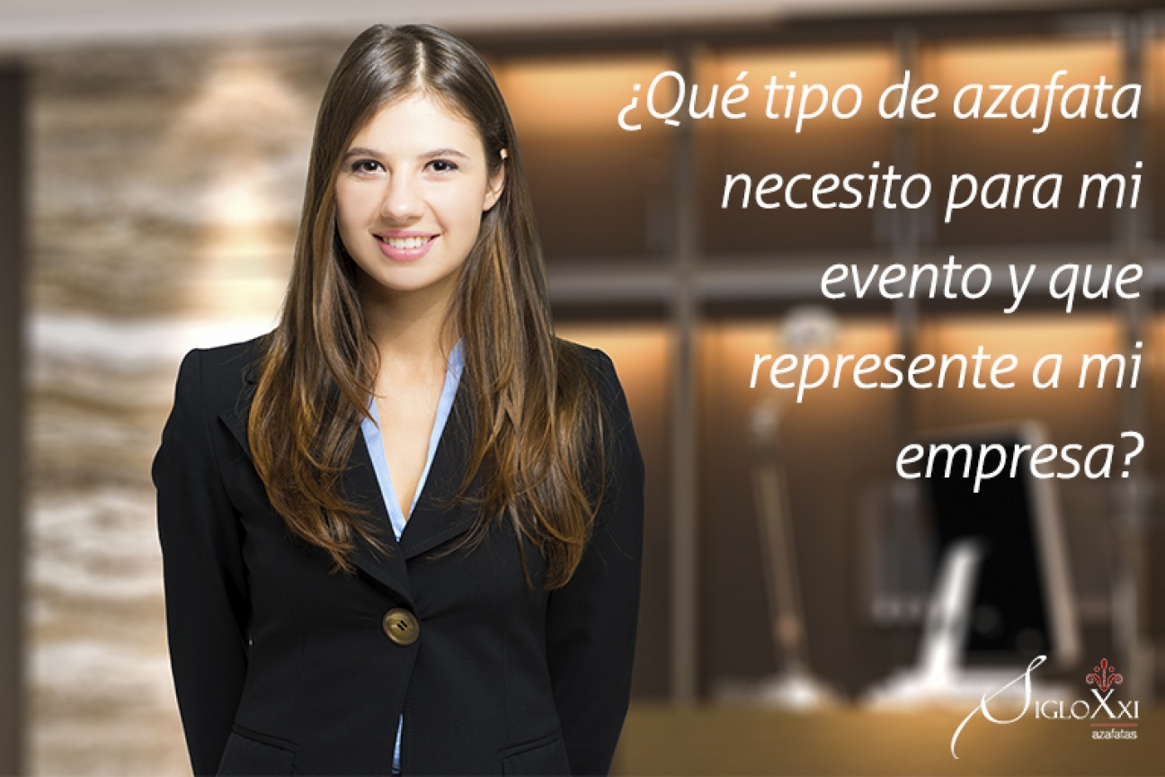 ¿Qué tipo de azafata necesito para mi evento y que represente a mi empresa?